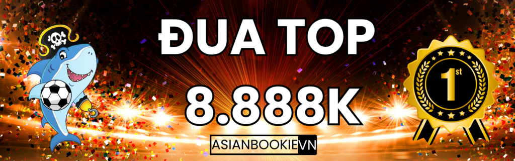 Đua top soi kèo Asianbookie vn