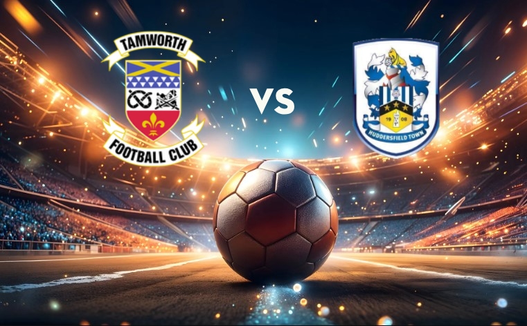 Soi kèo Cup FA Tamworth vs Huddersfield Town