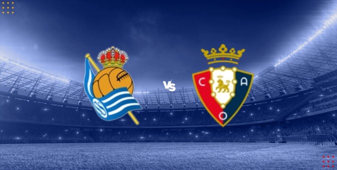 Soi kèo hôm nay Real Sociedad vs Osasuna