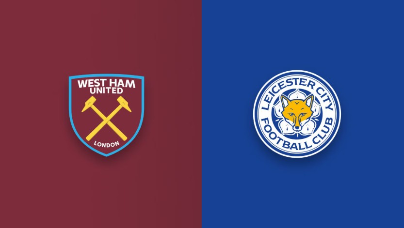 Soi kèo nhà cái West Ham United vs Leicester City